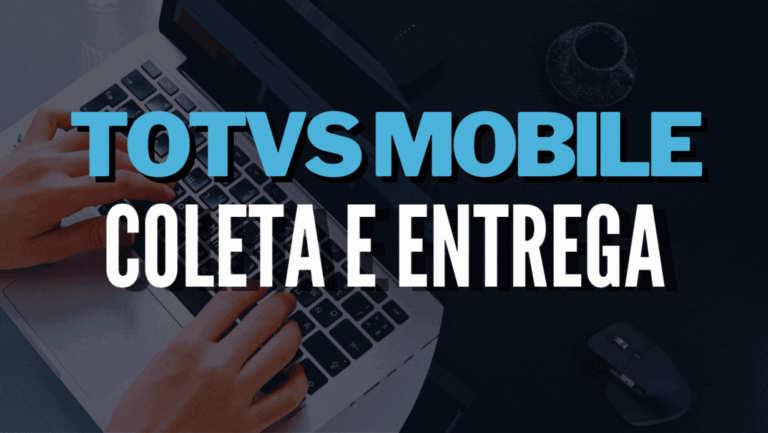 TOTVS COLETA E ENTREGA